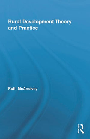 RURAL DEVELOPMENT THEORY AND PRACTICE