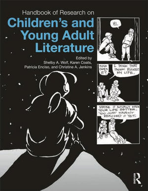 HANDBOOK OF RESEARCH ON CHILDREN'S AND YOUNG ADULT LITERATURE