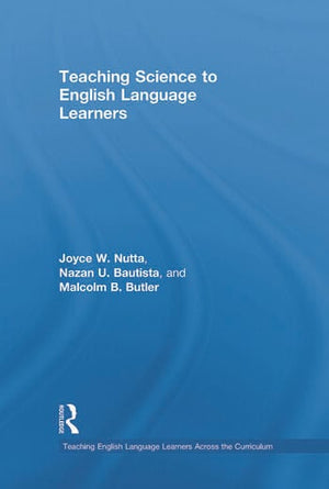 TEACHING SCIENCE TO ENGLISH LANGUAGE LEANERS