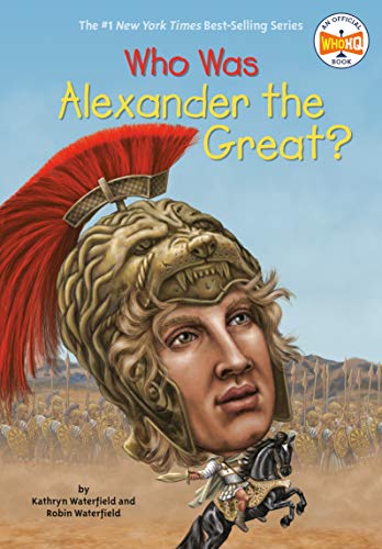 WHO WAS ALEXANDER THE GREAT?