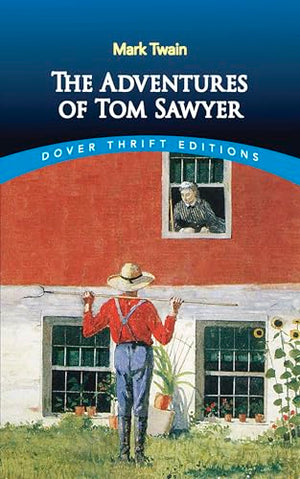 THE ADVENTURES OF TOM SAWYER