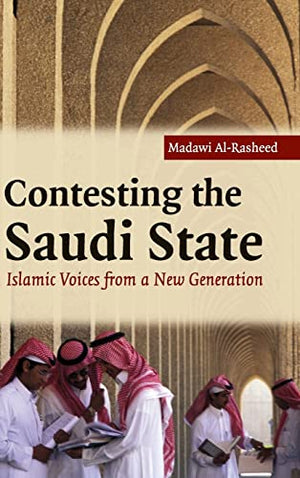 CONTESTING THE SAUDI STATE