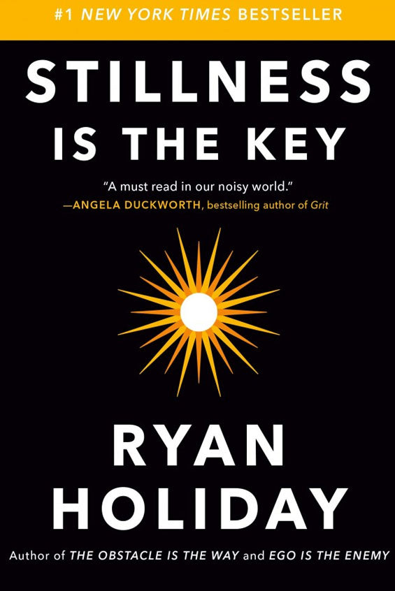 STILLNESS IS THE KEY