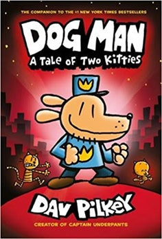 DOG MAN: A TALE OF TWO KITES