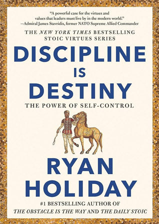 DISCIPLINE IS DESTINY