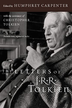 THE LETTERS OF J.R.R. TOLKIEN