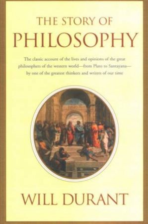 THE STORY OF PHILOSOPHY