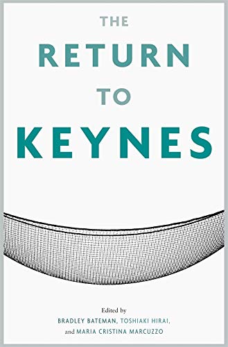 THE RETURN TO KEYNES