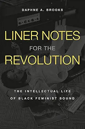 LINER NOTES FOR THE REVOLUTION