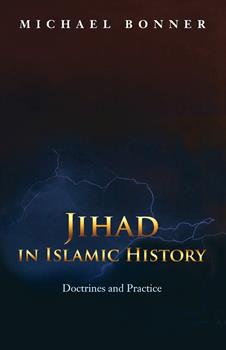 JIHAD IN ISLAMIC HISTORY