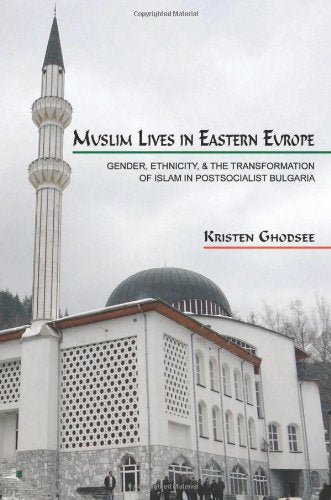 MUSLIM LIVES IN EASTERN EUROPE