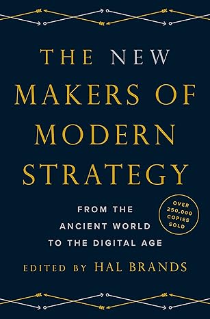 THE NEW MAKERS OF MODERN STRATEGY