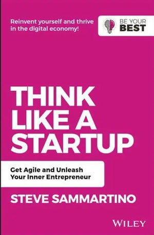 THINK LIKE A START UP