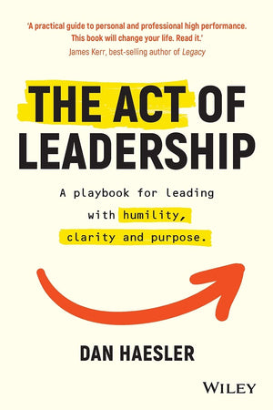 THE ACT OF LEADERSHIP