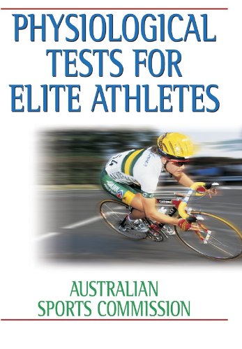 PHYSIOLOGICAL TESTS FOR ELITE ATHLETES