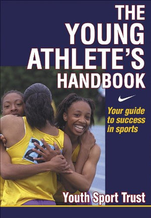 THE YOUNG ATHLETE'S HANDBOOK