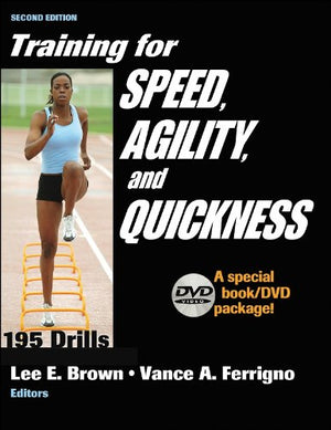 TRAINING FOR SPEED AGILITY, AND QUICKNESS