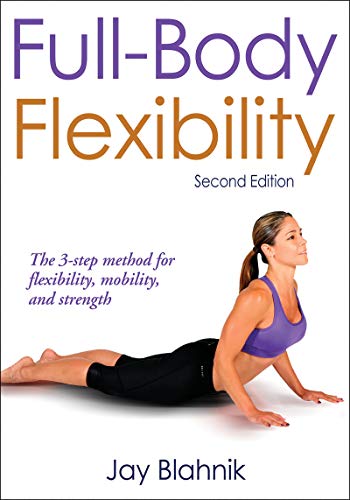 FULL-BODY FLEXIBILITY