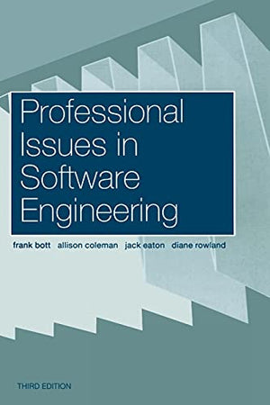 PROFESSIONAL ISSUES IN SOFTWARE ENGINEERING
