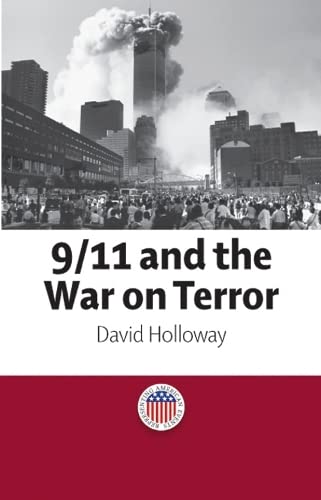 9/11 AND THE WAR ON TERROR