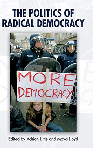 THE POLITICS OF RADICAL DEMOCRACY