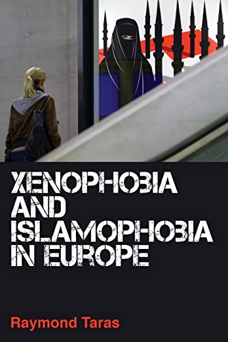 XENOPHOBIA AND ISLAMOPHOBIA IN EUROPE
