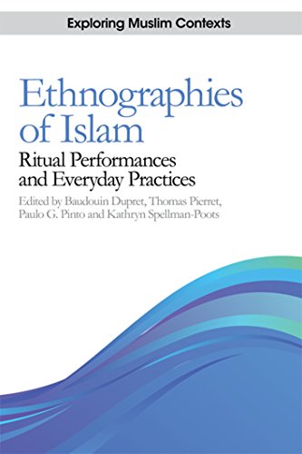 ETHNOGRAPHIES OF ISLAM
