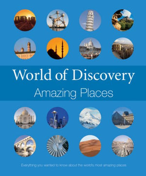 WORLD OF DISCOVERY AMAZING PLACES