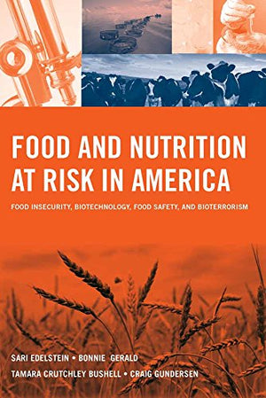 FOOD AND NUTRITION AT RISK IN AMERICA