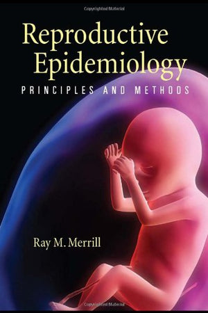 REPRODUCTIVE EPIDEMIOLOGY