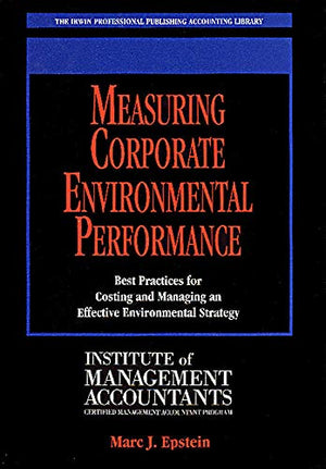 MEASURING CORPORATE ENVIRONMENTAL PERFORMANCE