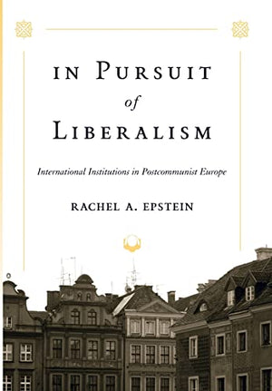 IN PURSUIT OF LIBERALISM