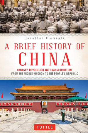 A BRIEF HISTORY OF CHINA