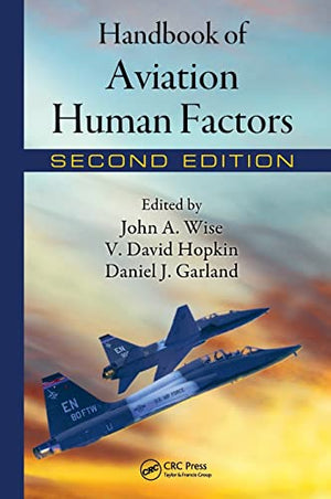 HANDBOOK OF AVIATION HUMAN FACTORS