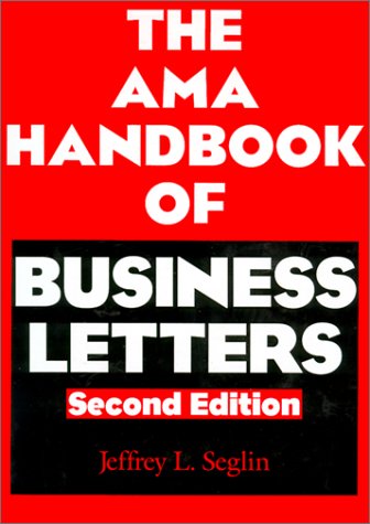 THE AMA HANDBOOK OF BUSINESS LETTERS