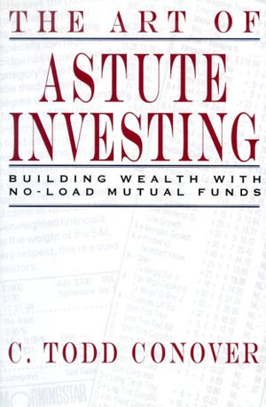 THE ART OF ASTUTE INVESTNG