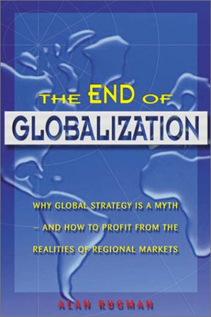 THE END OF GLOBALIZATION