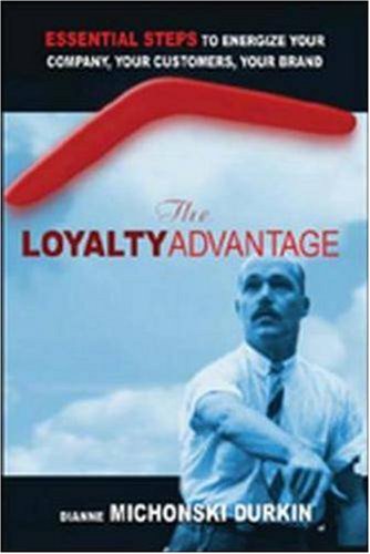 THE LOYALTY ADVANTAGE