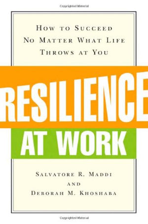RESILIENCE AT WORK