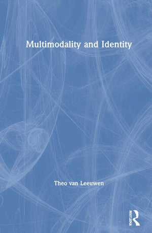 MULTIMODALITY AND IDENTITY