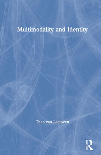 MULTIMODALITY AND IDENTITY