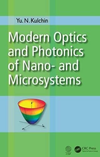 MODERN OPTICS AND PHOTONICS OF NANO- AND MICROSYSTEMS