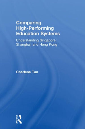 COMPARING HIGH-PERFORMING EDUCATION SYSTEMS