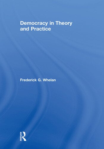 DEMOCRACY IN THEORY AND PRACTICE