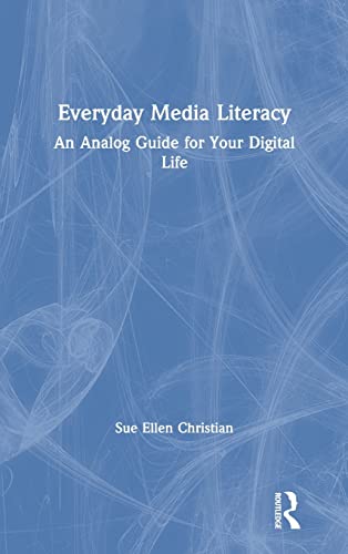 EVERYDAY MEDIA LITERACY