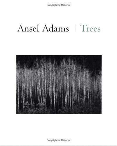 ANSEL ADAMS: TREES