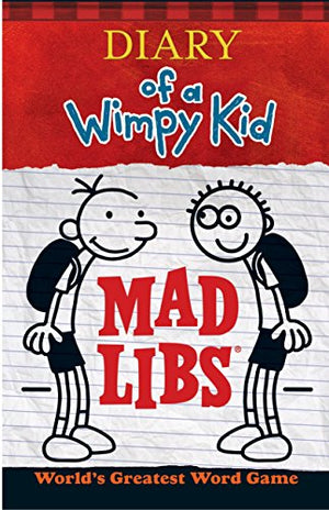 DIARY OF A WIMPY KID: MAD LIBS