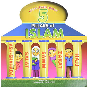LET'S LEARN ABOUT 5 PILLARS OF ISLAM