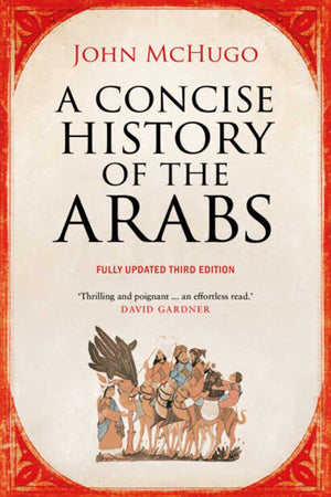 A CONCISE HISTORY OF THE ARABS