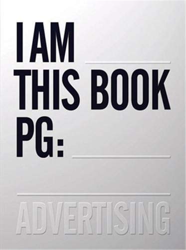 I AM THIS BOOK PG: ADVERTISING